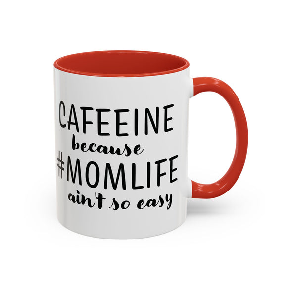 #MOMLIFE - Coffee Mug